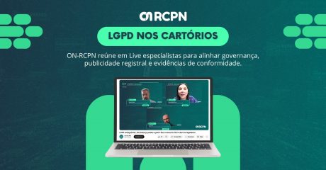 17.1025 - ON-RCPN - BANNER DE COBERTURA DA LIVE SOBRE LGPD E LGPD MONITOR