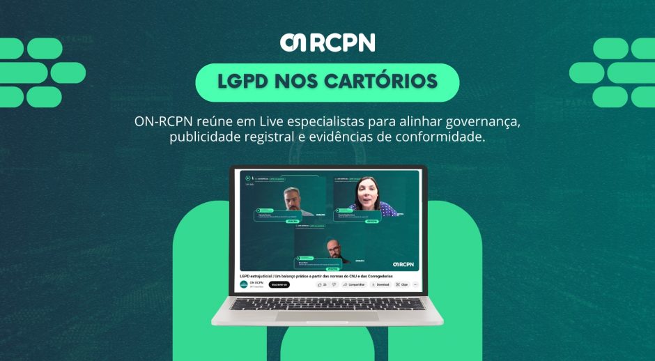 17.1025 - ON-RCPN - BANNER DE COBERTURA DA LIVE SOBRE LGPD E LGPD MONITOR